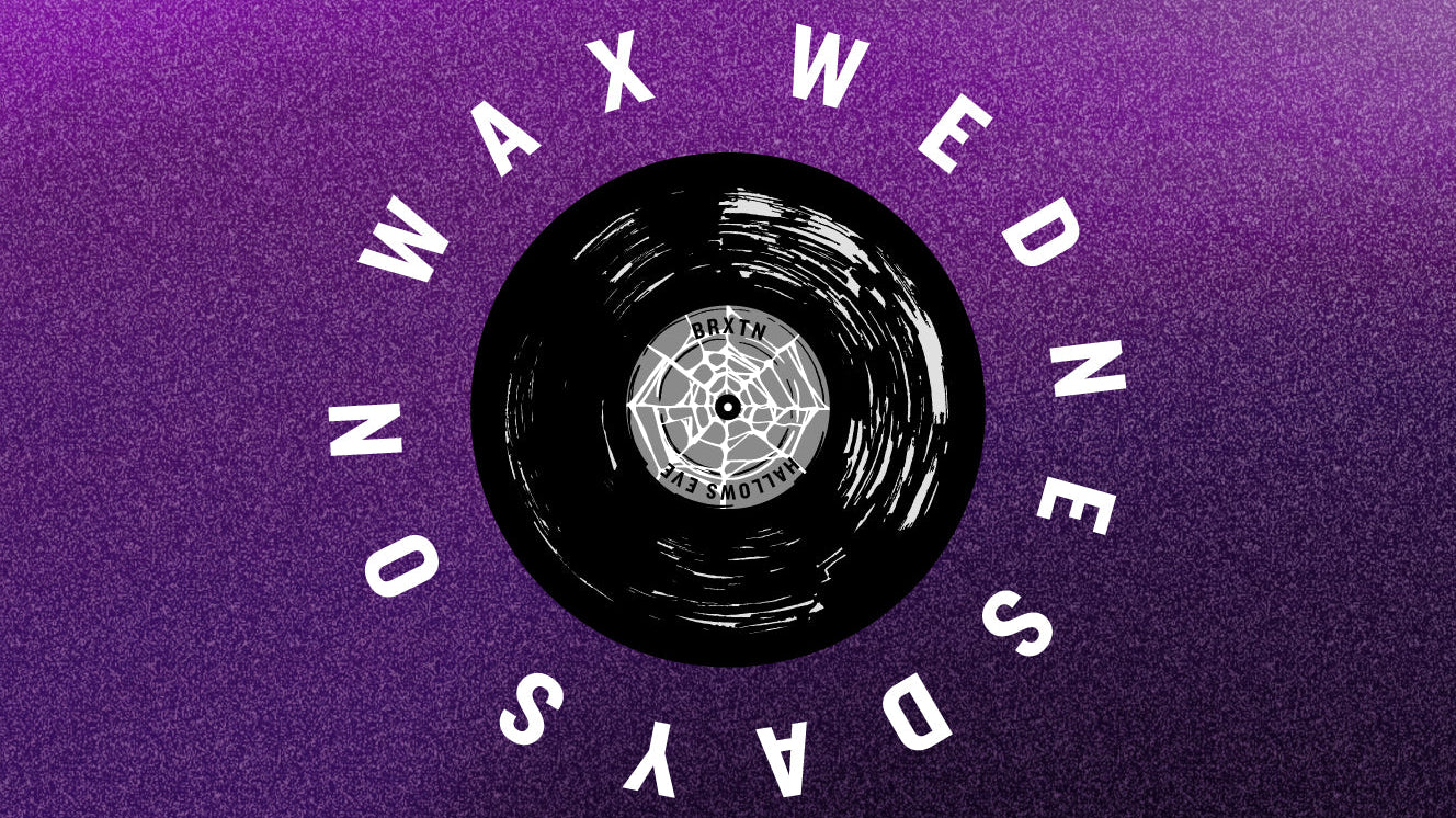Wednesdays on Wax: Hallows eve